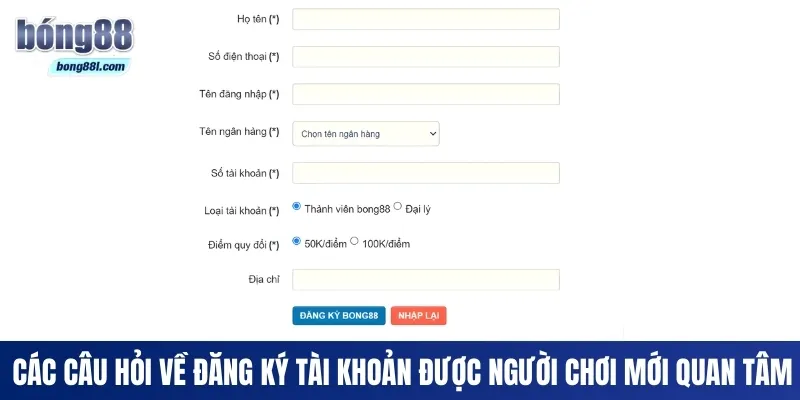 Các câu hỏi về đăng ký tài khoản được người chơi mới quan tâm